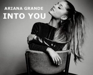 INTO YOU – Ariana Grande (Music Video Review)